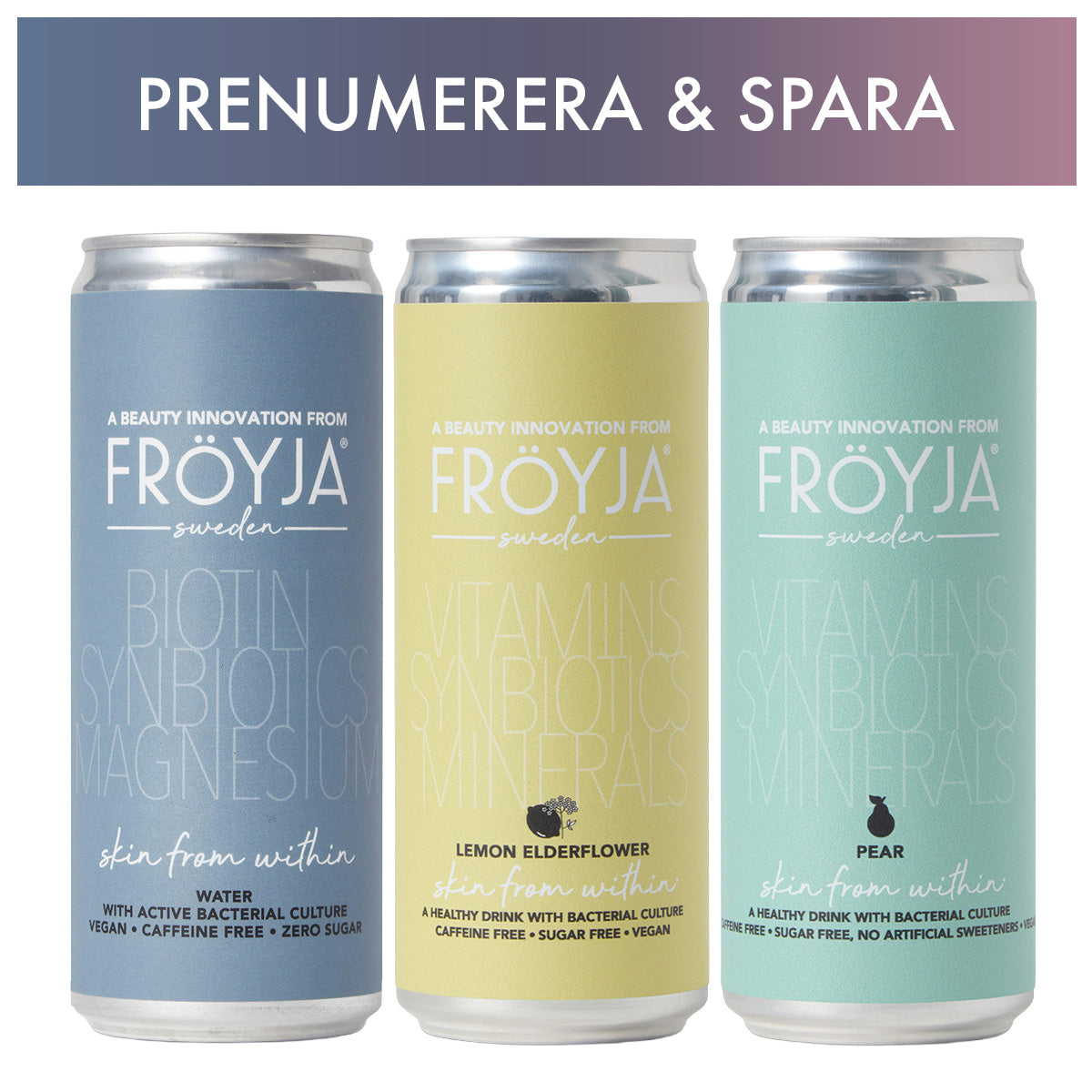 Fröyja Monthly Subscription