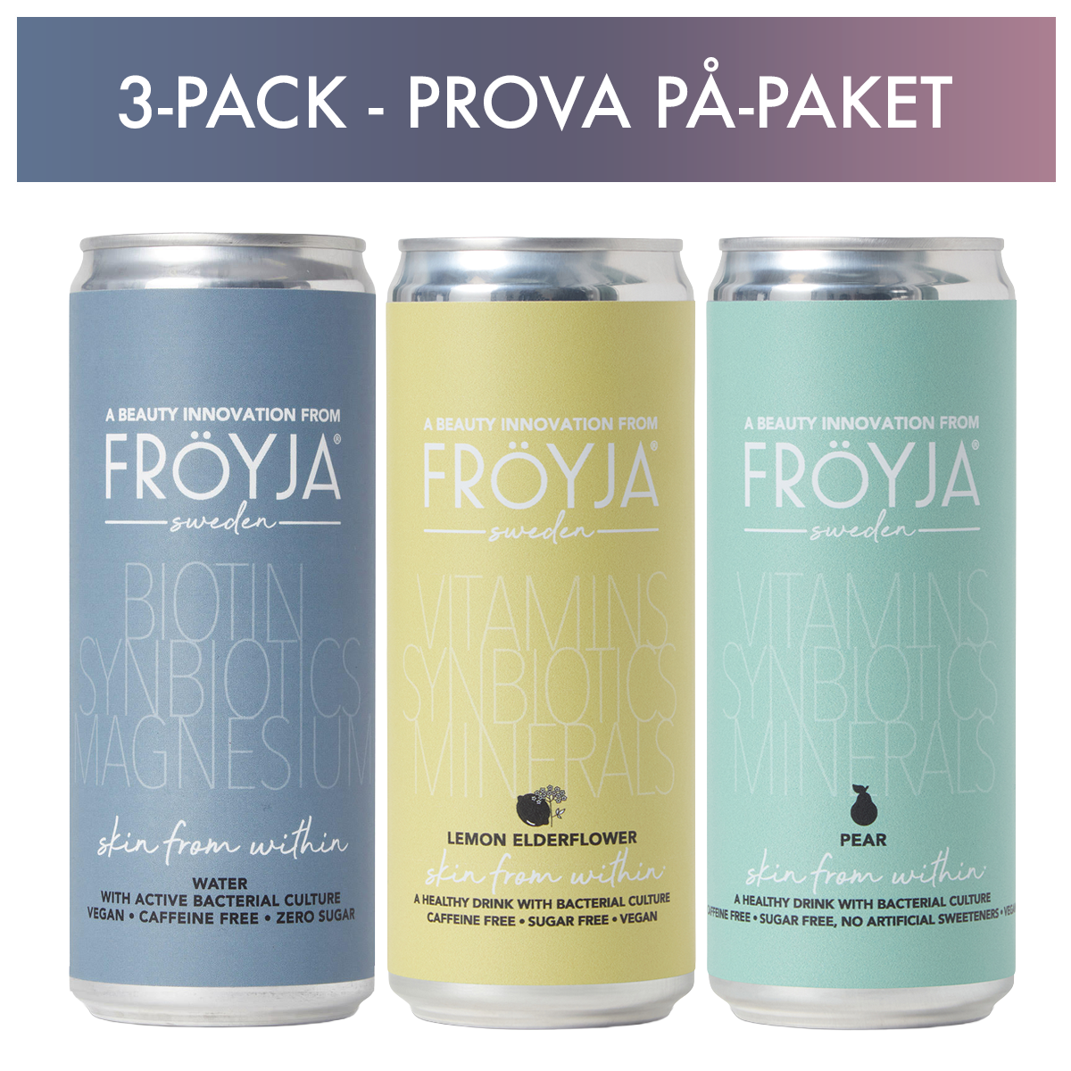 Fröyja 3-pack "Trial Pack"